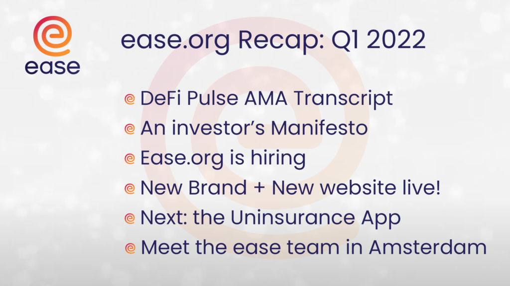 Ease DeFi Quarterly Recap: Q1 2022 header