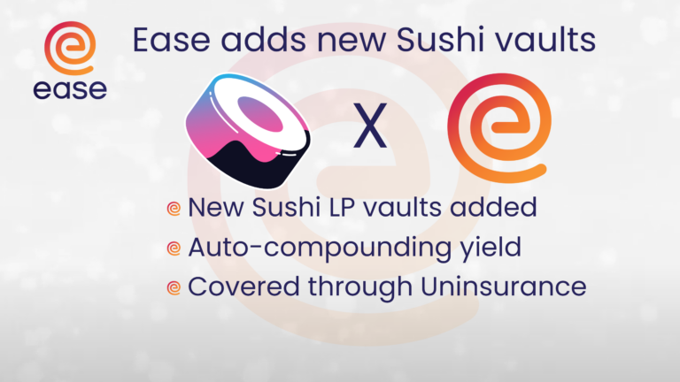 Header image for the new Sushi Vaults added to Ease DeFi uninsurance article